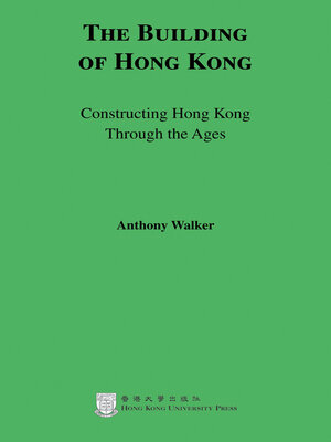 cover image of The Building of Hong Kong